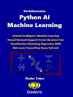 cover image of Derinlemesine Python AI Machine Learning